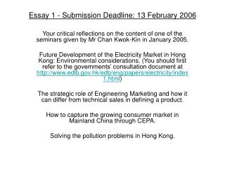 Essay 1 - Submission Deadline: 13 February 2006