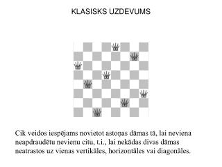 KLASISKS UZDEVUMS