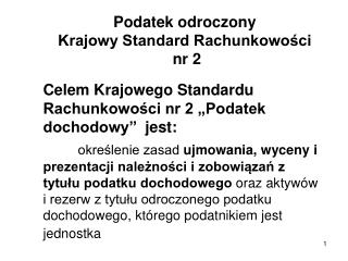 Podatek odroczony Krajowy Standard Rachunkowości nr 2