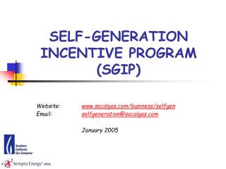 SELF-GENERATION INCENTIVE PROGRAM (SGIP)