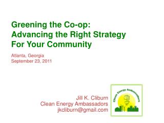 Greening the Co-op: Advancing the Right Strategy For Your Community