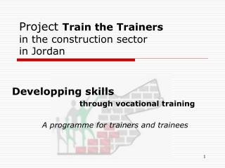 Project Train the Trainers in the construction sector in Jordan