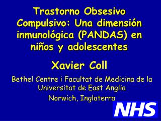Trastorno Obsesivo Compulsivo: Una dimensión inmunológica (PANDAS) en niños y adolescentes