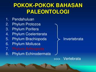 POKOK-POKOK BAHASAN PALEONTOLOGI