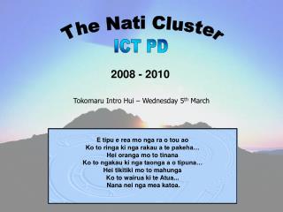 The Nati Cluster