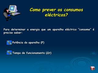 Como prever os consumos eléctricos?