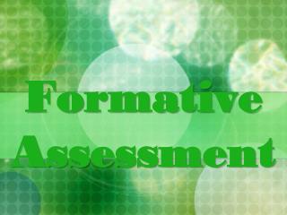 Formative Assessment