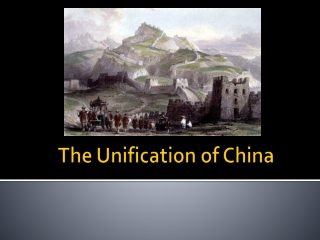 The Unification of China