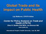 Global Trade and Its Impact on Public Health