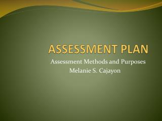 ASSESSMENT PLAN