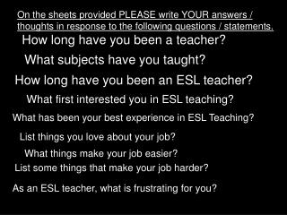 How long have you been a teacher?