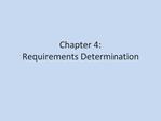 Chapter 4: Requirements Determination
