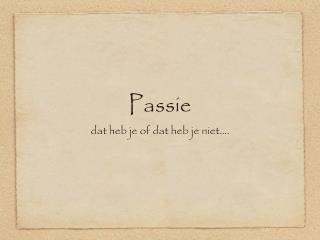 Passie