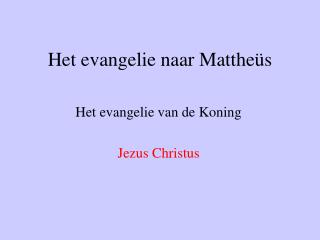 Het evangelie naar Mattheüs