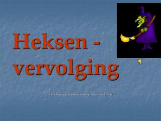 Heksen - vervolging