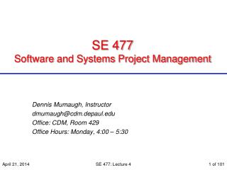 SE 477 Software and Systems Project Management