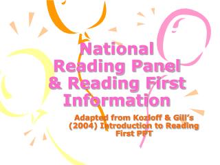 National Reading Panel &amp; Reading First Information