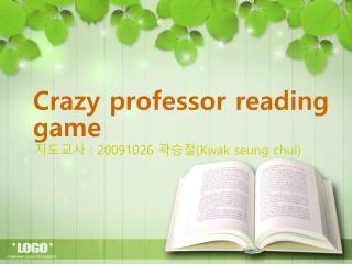 Crazy professor reading game