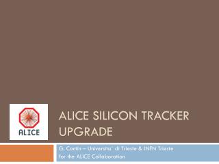 ALICE Silicon Tracker Upgrade