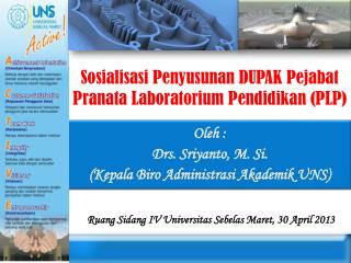 Sosialisasi Penyusunan DUPAK Pejabat Pranata Laboratorium Pendidikan (PLP)