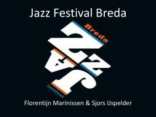 Jazz Festival Breda