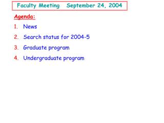 Faculty Meeting September 24, 2004