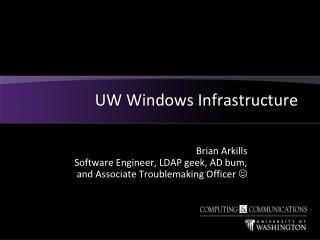 UW Windows Infrastructure