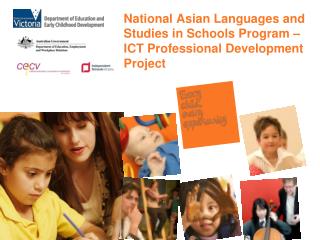 National Asian Languages and Studies in Schools Program – ICT Professional Development Project