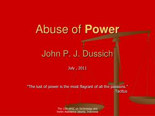 Abuse of Power John P. J. Dussich