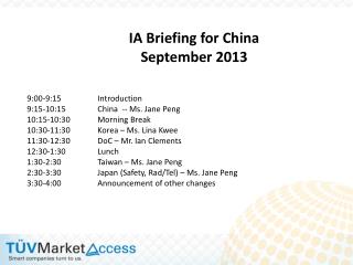 IA Briefing for China September 2013