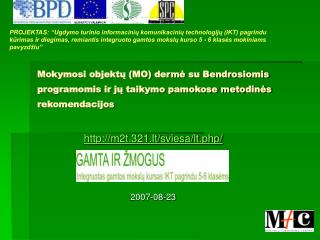m2t.321.lt/sviesa/lt.php/ 2007-08-23