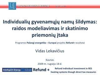 Vidas Lekavičius Kaunas 2009 m. rugsėjo 18 d.