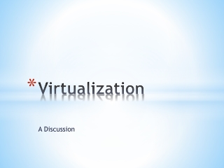 Virtualization