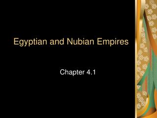 Egyptian and Nubian Empires