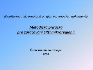 Strategický rozvojový dokument mikroregionů - SRD