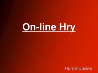 On-line Hry