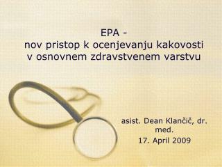 EPA - nov pristop k ocenjevanju kakovosti v osnovnem zdravstvenem varstvu