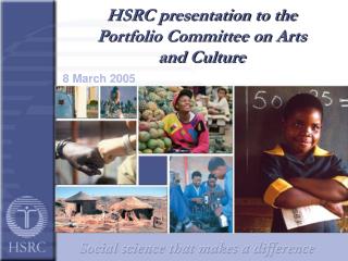 HSRC presentation to the Portfolio Committee on Arts and Culture