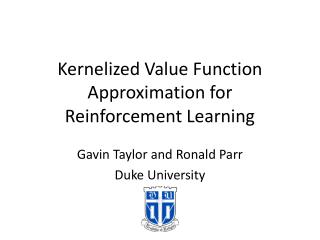 Kernelized Value Function Approximation for Reinforcement Learning