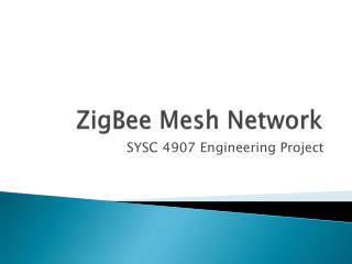 ZigBee Mesh Network