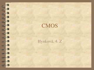 CMOS