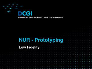 NUR - Prototyping