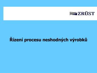 Řízení procesu neshodných výrobků