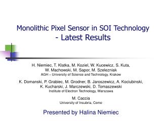 Monolithic Pixel Sensor in SOI Technology - Latest Results