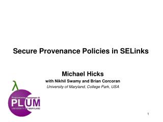 Secure Provenance Policies in SELinks