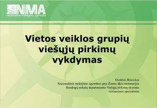 Vietos veiklos grupių viešųjų pirkimų vykdymas