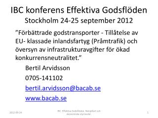 IBC konferens Effektiva Godsflöden Stockholm 24-25 september 2012