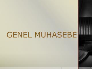 GENEL MUHASEBE