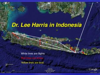 Dr. Lee Harris in Indonesia