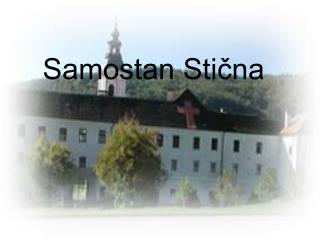 Samostan Stična